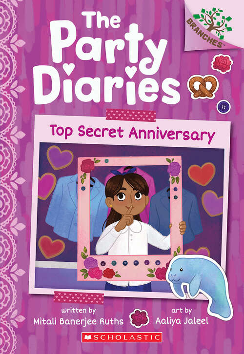 Book cover of Top Secret Anniversary: A Branches Book (The Party Diaries)