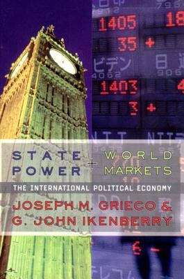 Book cover of State Power and World Markets: The International Political Economy (First Edition)