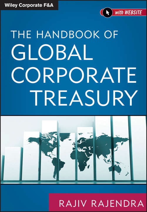 Book cover of The Handbook of Global Corporate Treasury