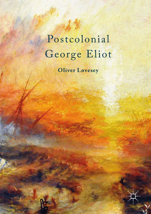 Book cover of Postcolonial George Eliot