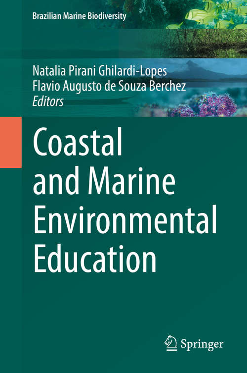 Book cover of Coastal and Marine Environmental Education (1st ed. 2019) (Brazilian Marine Biodiversity)