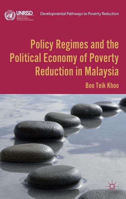 Book cover of Policy Regimes and the Political Economy of Poverty Reduction in Malaysia