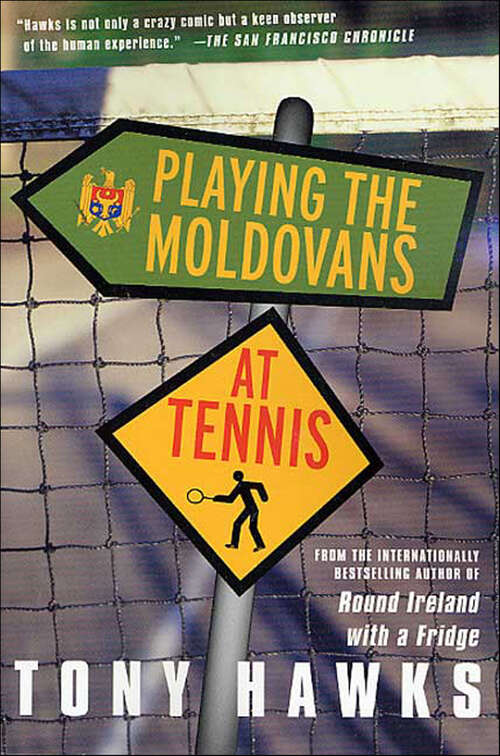 Book cover of Playing the Moldovans at Tennis