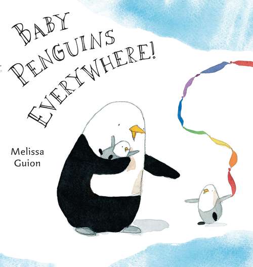 Book cover of Baby Penguins Everywhere!