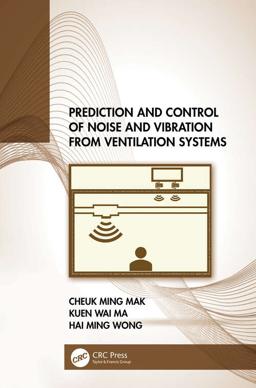 Book cover of Prediction and Control of Noise and Vibration from Ventilation Systems
