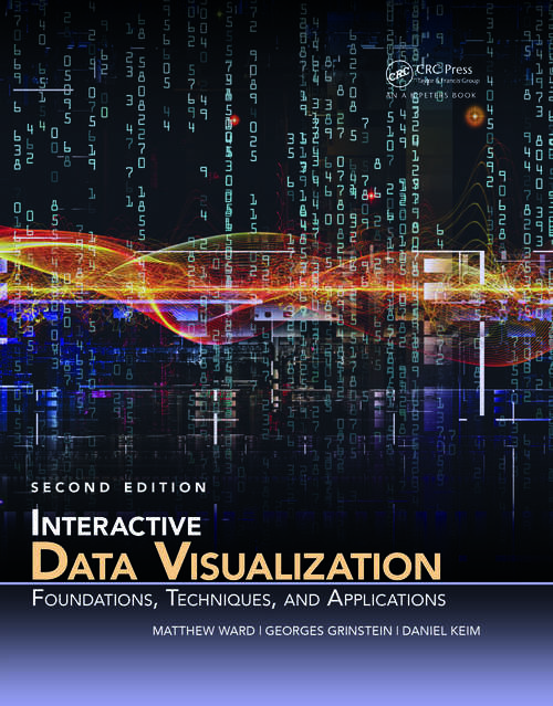 Book cover of Interactive Data Visualization: Foundations, Techniques, and Applications, Second Edition