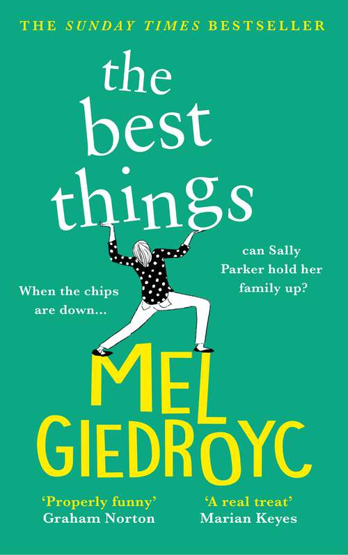 Book cover of The Best Things: The joyous Sunday Times bestseller to hug your heart