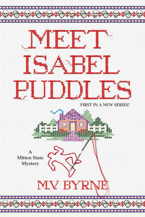 Book cover of Meet Isabel Puddles (A Mitten State Mystery #1)