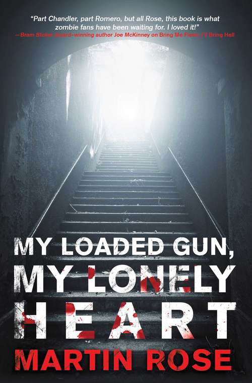 Book cover of My Loaded Gun My Lonely Heart: A Horror Novel (Vitus Adamson Series)