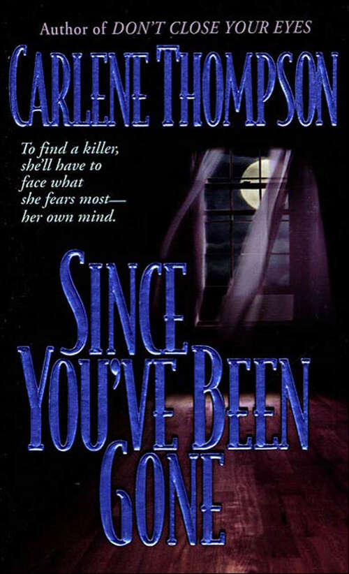 Book cover of Since You've Been Gone