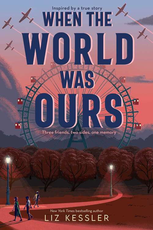 Book cover of When the World Was Ours