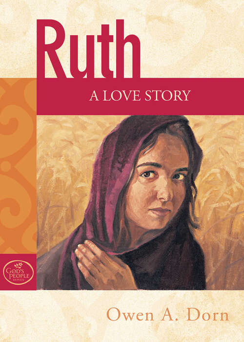 Book cover of Ruth: A Love Story (God's People)