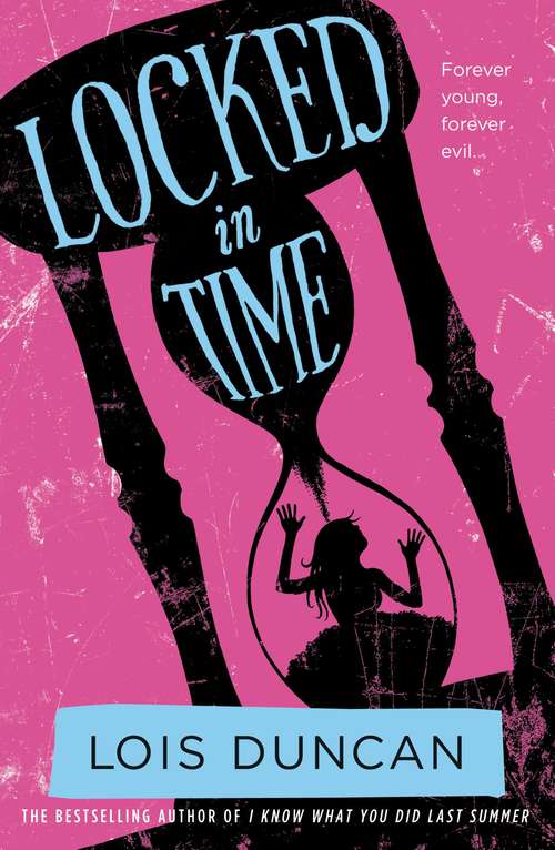 Book cover of Locked in Time (Laurel-Leaf Books)