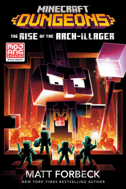 Book cover of Minecraft Dungeons: An Official Minecraft Novel (Minecraft)