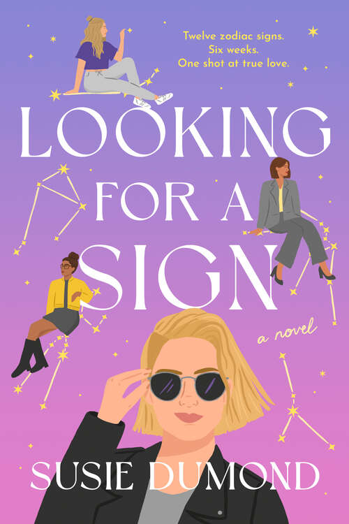 Book cover of Looking for a Sign: A Novel
