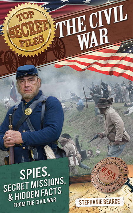 Book cover of Top Secret Files: The Civil War