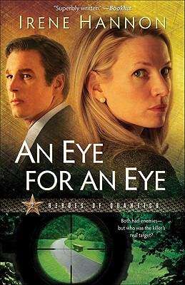 Book cover of An Eye For An Eye (Heroes Of Quantico Ser. #2)