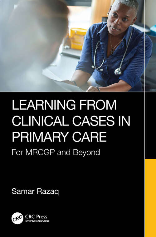 Book cover of Learning from Clinical Cases in Primary Care: For MRCGP and Beyond