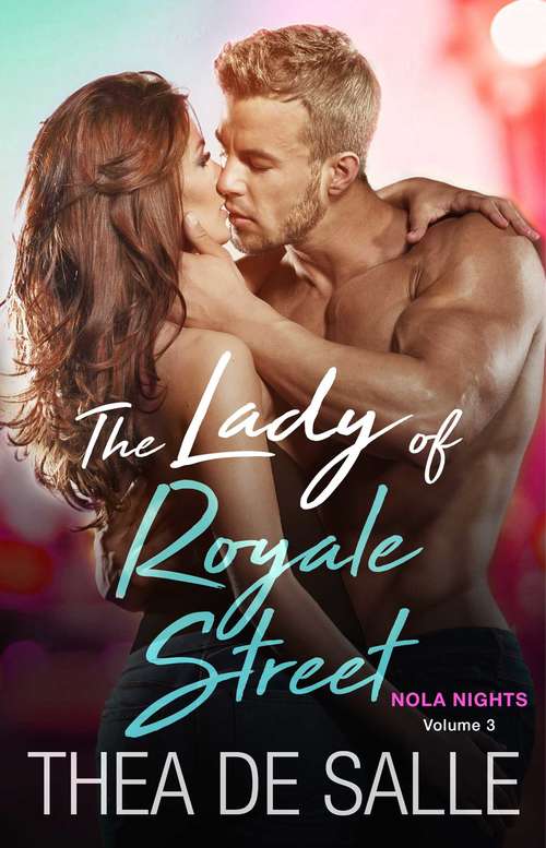 Book cover of The Lady of Royale Street (NOLA Nights #3)