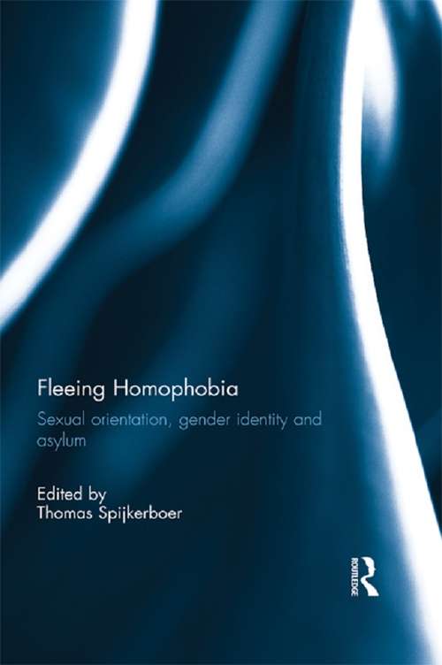 Book cover of Fleeing Homophobia: Sexual Orientation, Gender Identity and Asylum