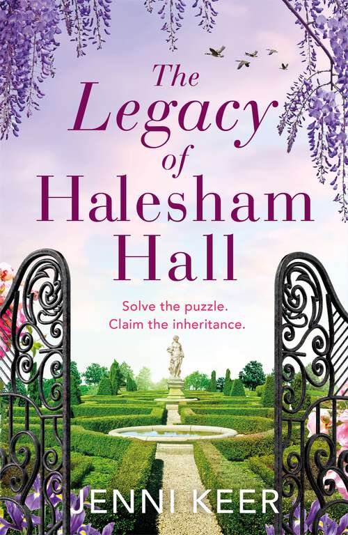 Book cover of The Legacy of Halesham Hall: A captivating dual-time novel with an intriguing family puzzle at its heart