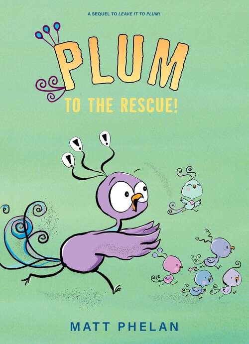 Book cover of Plum to the Rescue!