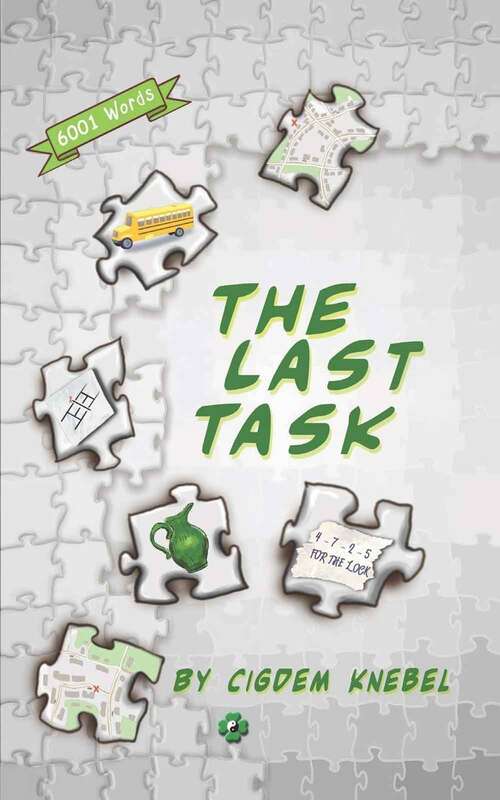 Book cover of The Last Task (Simple Words Chapter Books)