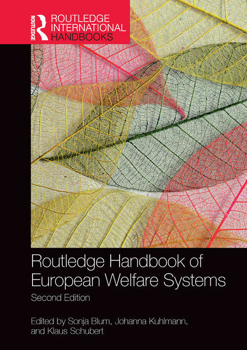 Book cover of Routledge Handbook of European Welfare Systems (Routledge International Handbooks)