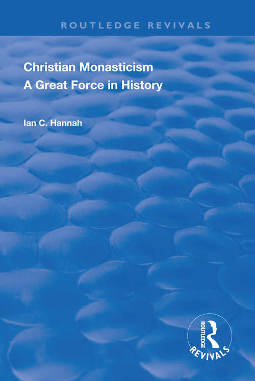 Book cover of Revival: A Great Force In History (Routledge Revivals)