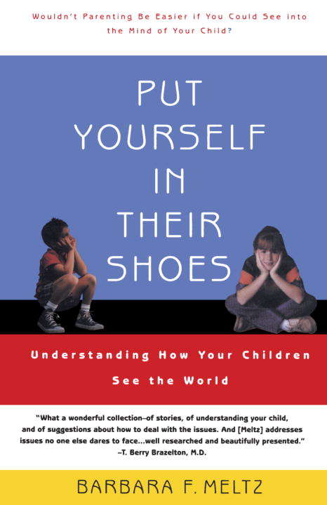 Book cover of Put Yourself in Their Shoes