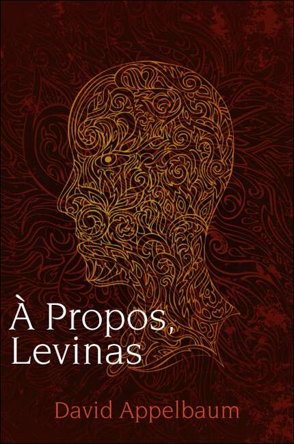 Book cover of A Propos, Levinas