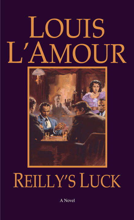 Book cover of Reilly's Luck: A Novel