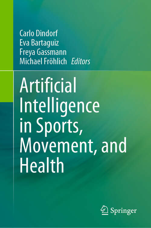 Book cover of Artificial Intelligence in Sports, Movement, and Health (2024)