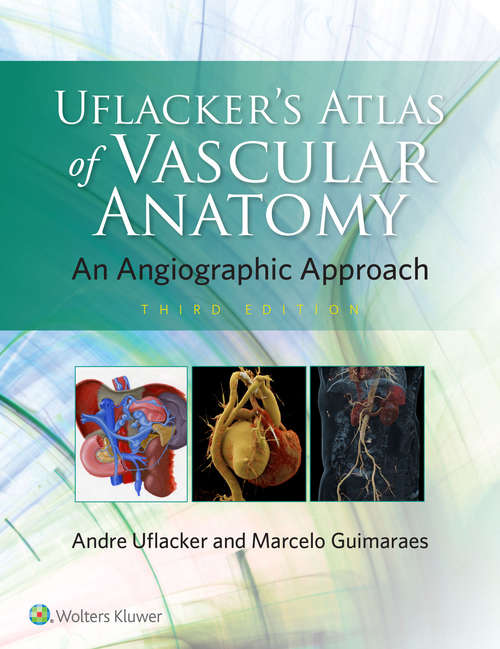 Book cover of Uflacker's Atlas of Vascular Anatomy