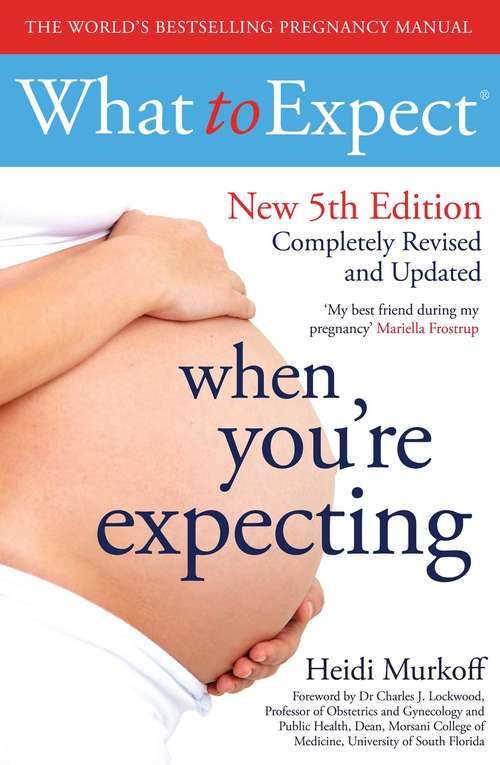 Book cover of What to Expect When You're Expecting (5) (WHAT TO EXPECT)