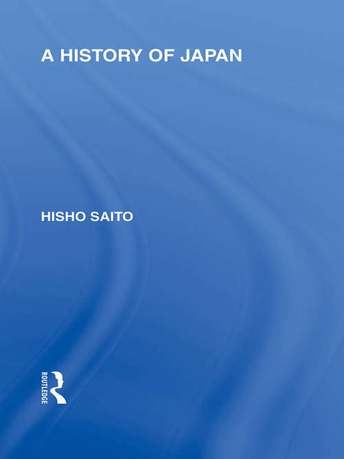 Book cover of A History of Japan (Routledge Library Editions: Japan)