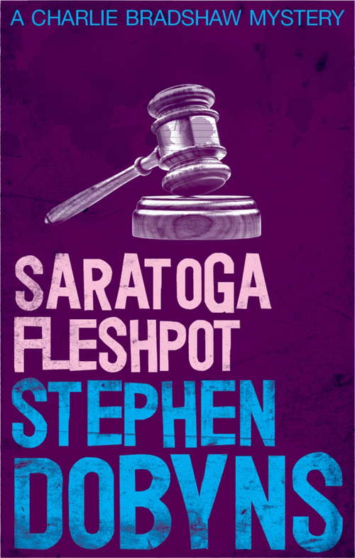Book cover of Saratoga Fleshpot (Charlie Bradshaw Ser.)