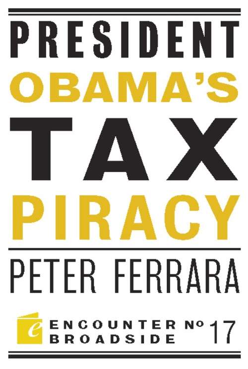 Book cover of President Obama's Tax Piracy