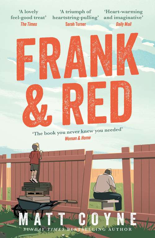 Book cover of Frank and Red: The heart-warming story of an unlikely friendship