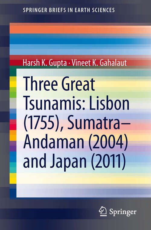 Book cover of Three Great Tsunamis: Lisbon (1755), Sumatra-Andaman (2004) and Japan (2011)