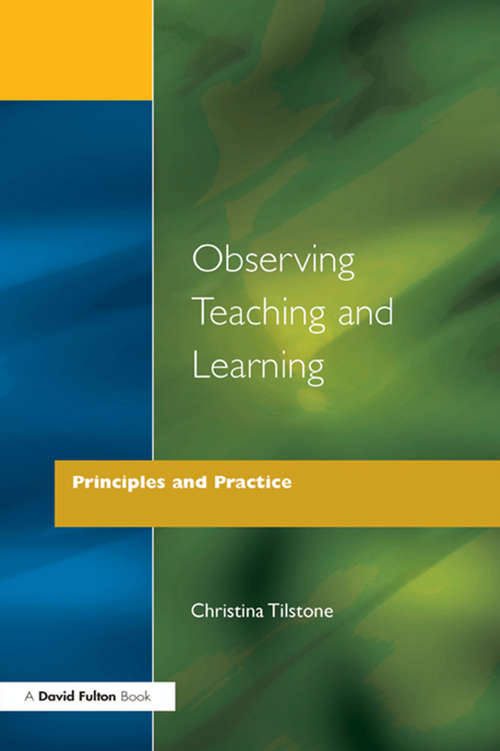 Book cover of Observing Teaching and Learning: Principles and Practice