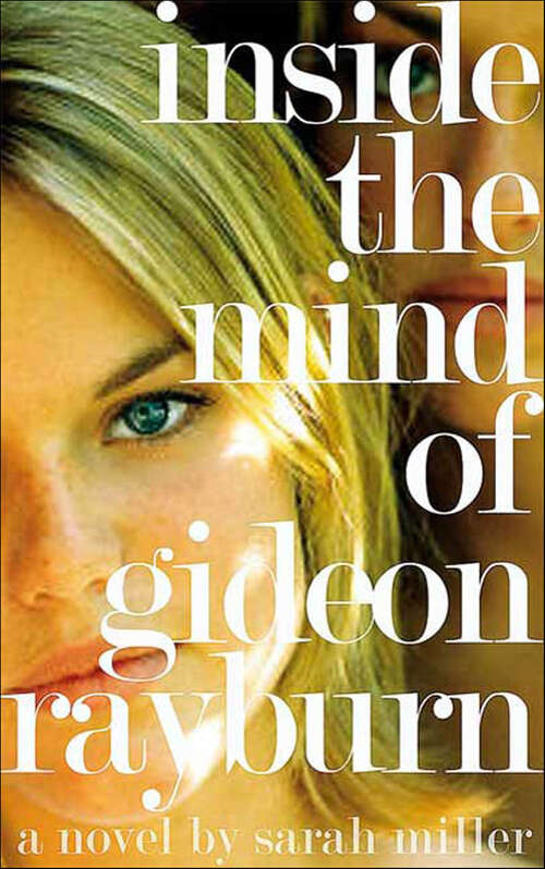 Book cover of Inside the Mind of Gideon Rayburn: A Novel (Midvale Academy #1)