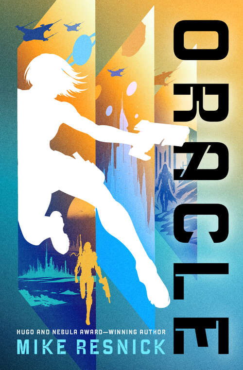 Book cover of Oracle (The Oracle Trilogy)