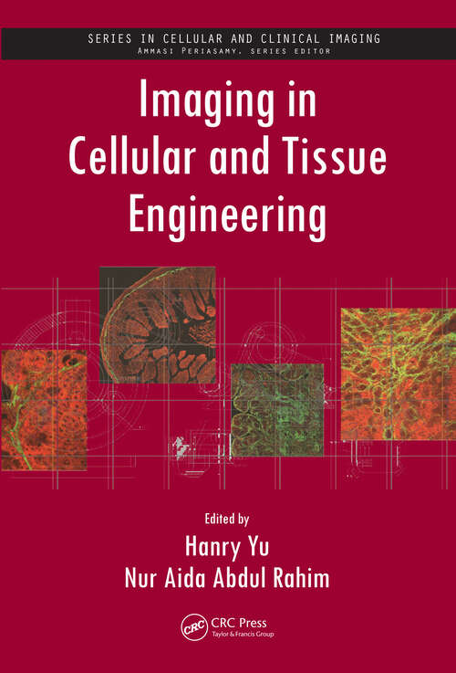 Book cover of Imaging in Cellular and Tissue Engineering