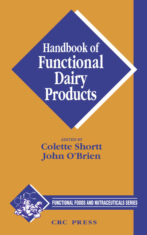 Book cover of Handbook of Functional Dairy Products (Functional Foods and Nutraceuticals)