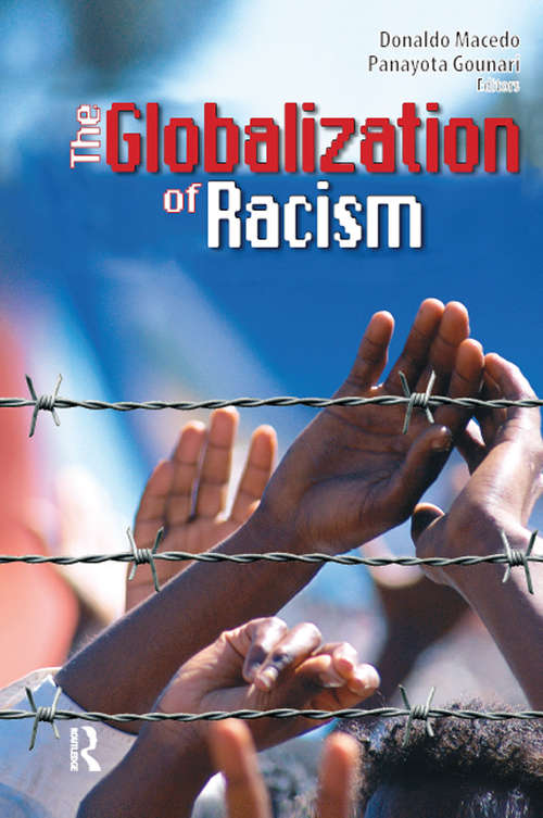 Book cover of Globalization of Racism (Series in Critical Narrative)