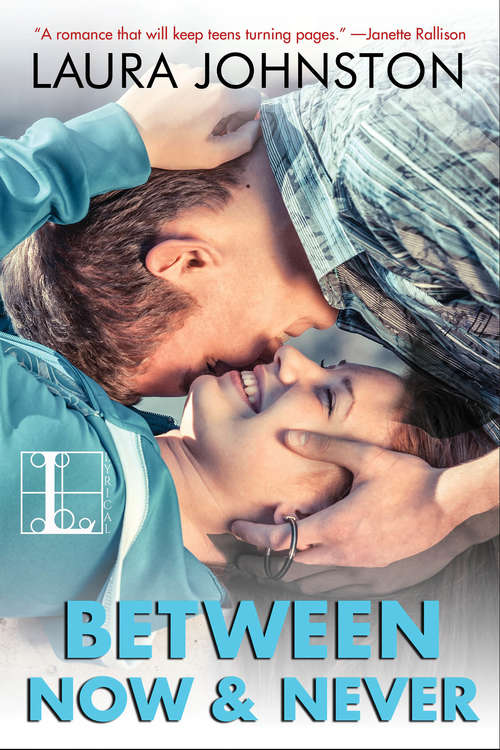 Book cover of Between Now & Never