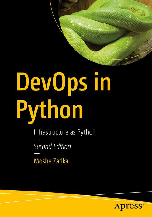 Book cover of DevOps in Python: Infrastructure as Python (2nd ed.)