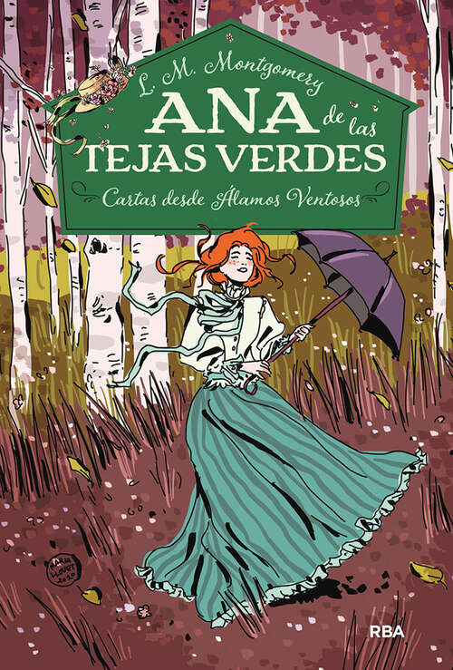 Book cover of Ana de las tejas verdes 7. Cartas desde Álamos Ventosos (Ana de las tejas verdes: Volumen 7)