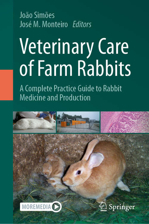 Book cover of Veterinary Care of Farm Rabbits: A Complete Practice Guide to Rabbit Medicine and Production (2024)